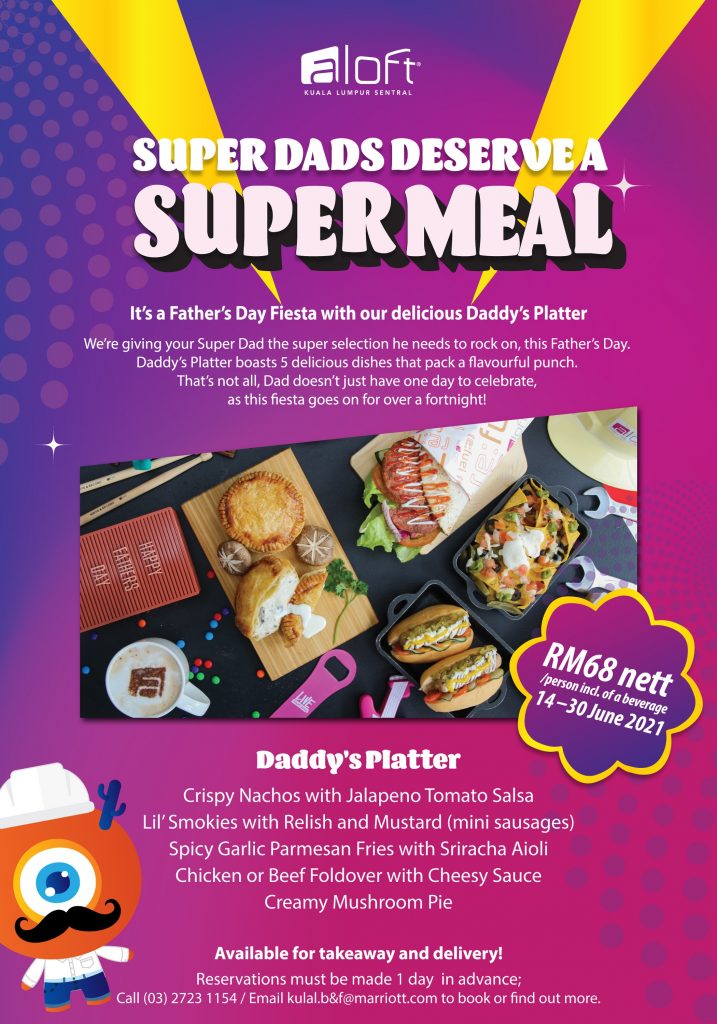 Daddy's Platter by Aloft KL Sentral