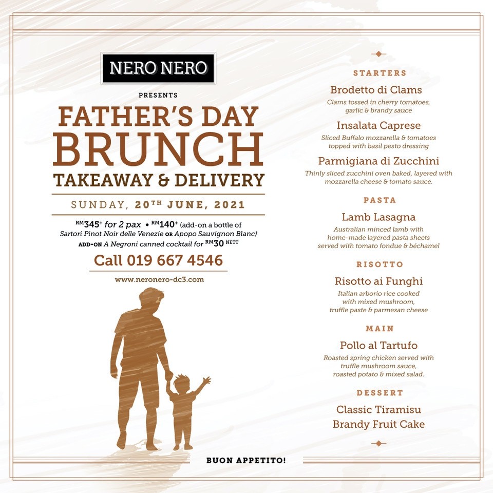 Nero Nero Father's Day Brunch KL 2021