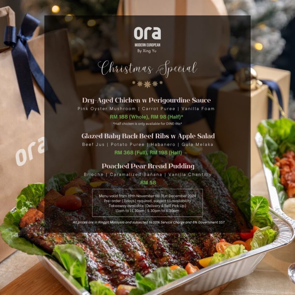 Ora Dining Festive Menu TTDI